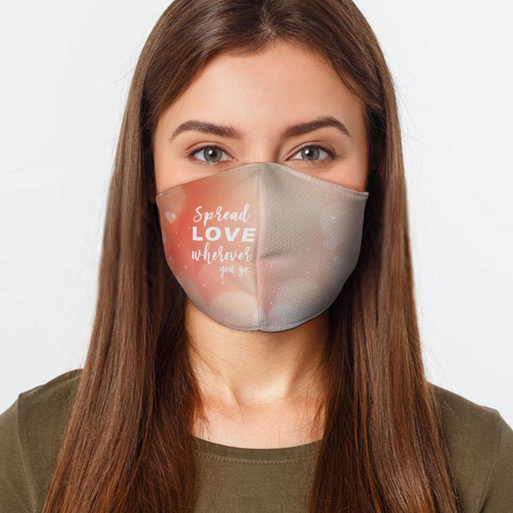 Spread Love Wherever Face Cover - USA Made Dropship