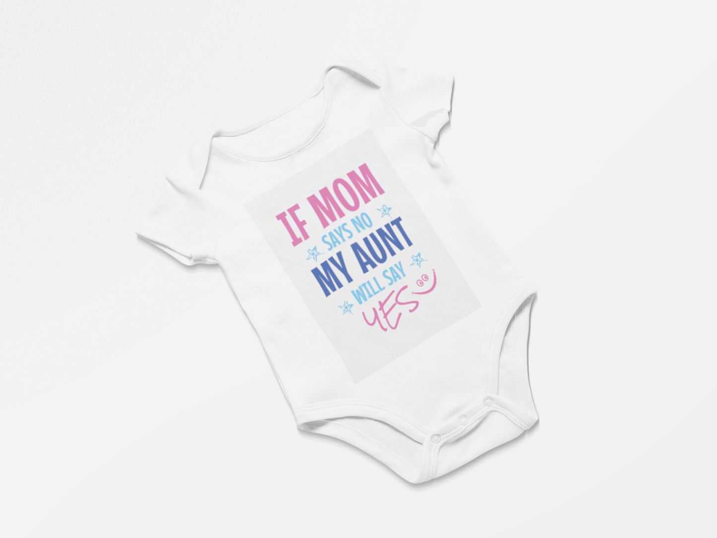 Aunt Say Yes Onesie - USA Made Dropship